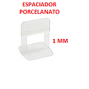 ESPACIADOR PORCELANATO 1 MM "50 UND"