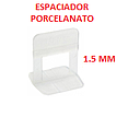 ESPACIADOR PORCELANATO 1.5 MM "50 UND"
