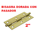 [BISA-111] BISAGRA DORADA PASADOR 2"   (UN PAR)