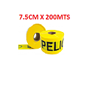 CINTA PELIGRO AMARILLA DE 200 MTS X 7.5 CMTS
