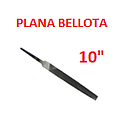 [LP-10] LIMA PLANA BELLOTA 10"