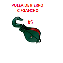 [POLE-006] POLEA DE HIERRO #6 CON GANCHO (3200KG)