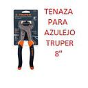 [TENAZA-090] TENAZA PARA AZULEJO CERAMICA TRUPER
