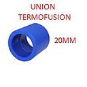 [TERMOFUSION-240] UNION TERMOFUSION 20MM