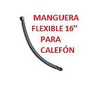 [ANGULAR-042] MANGUERA FLEXIBLE "16" PARA CALEFON (E269.21.40.11DH)